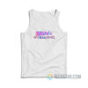 I Think We All Sing Tank Top