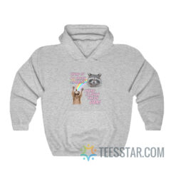 There Is No Trash Cannot There Is Only Trash Can Hoodie