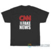 CNN Is Fake News T-Shirt For Unisex