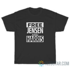 Free Jensen And Harris T-Shirt For Unisex