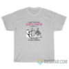 Just Because White People Couldn’t Do It Doesn’t Mean It Was Aliens T-Shirt
