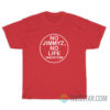 No Jimmyz No Life Dragon Gate Record T-Shirt