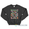 Someone Who Loves Me Very Much Went To New York Pete Davidson Sweatshirt
