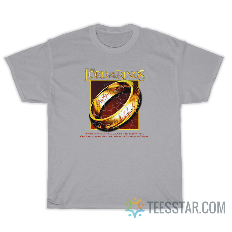 The Lord Of The Rings One To Rule Them All T-Shirt