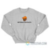Not Really An Athlete Brendan Clinton Sweatshirt