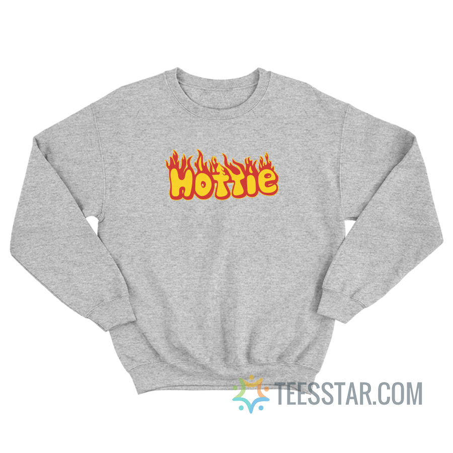 Hottie Sweatshirt For Men And Women