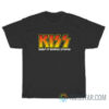 Kiss Keep It Simple Stupid T-Shirt For Unisex