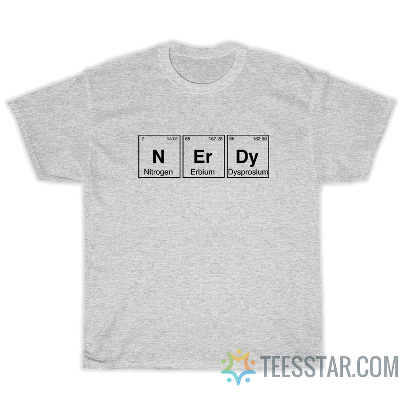 Nerdy Periodic Table T-Shirt For Unisex