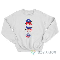 Third-Party Not Democratic And Republican Sweatshirt