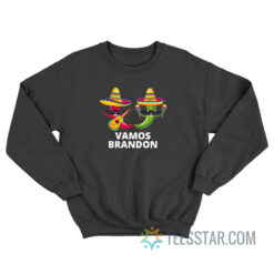 Vamos Brandon Mexican Sweatshirt