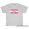 A Transgender Person Peed Here And No One Was Hurt T-Shirt