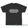 Have You Heard Of The Critically Acclaimed MMORPG FFXIV T-Shirt