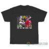 Try Me One More Time Tom Brady Vs Saint T-Shirt