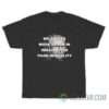 We Suffer More Often In Imagination Than In Reality T-Shirt