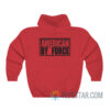 American By Force Hoodie