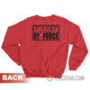 American By Force Sweatshirt