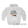 Can't Hide The Corpse Bring It To Me Hoodie