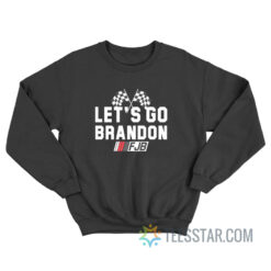 Cory Morgan FJB Let's Go Brandon Sweatshirt