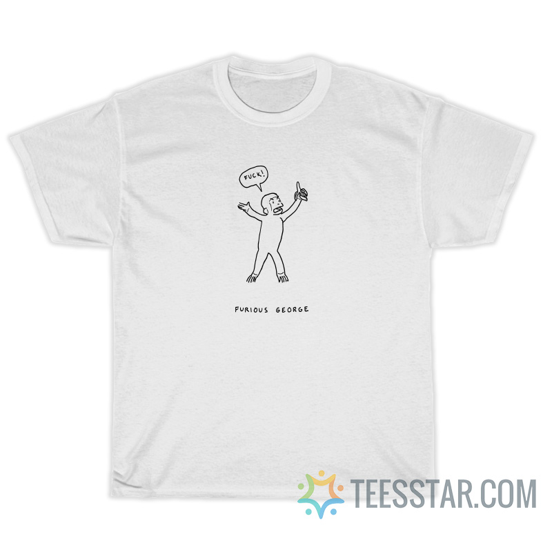 Fuck Furious George T-Shirt