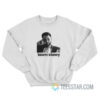 Team Stwey Succession HBO Sweatshirt