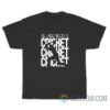 All I Need In Life Is Cricket T-Shirt