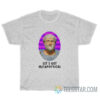 Aristotle Let's Get Metaphysical T-Shirt