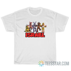 Five Nights At Freddy's Israel T-Shirt