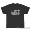 I Am Vaccinated But I Still Don't Want You To Come Near Me T-Shirt