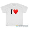 I Love Clinton Cave Music T-Shirt For Unisex