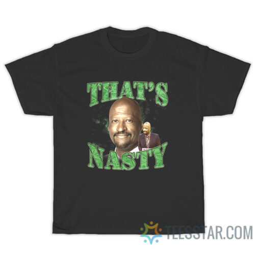 Michael Cage That's Nasty T-Shirt For Unisex