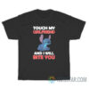 Stitch Touch My Girlfriend And I Will Bite You T-Shirt