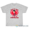 Andrew Garfield Worlds Best Chiropractor T-Shirt
