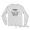 I Was Going To Be A Trump Voter For Halloween Long Sleeve