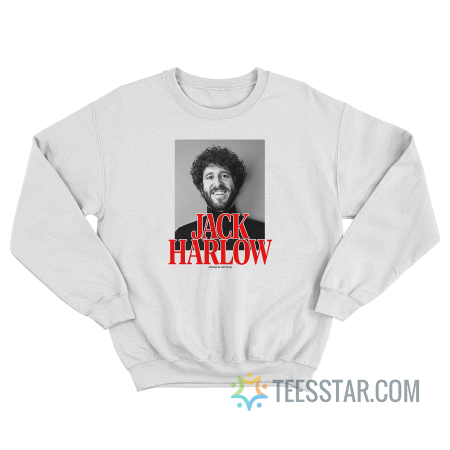 Jack Harlow Lil Dicky Crying In The Club Sweatshirt