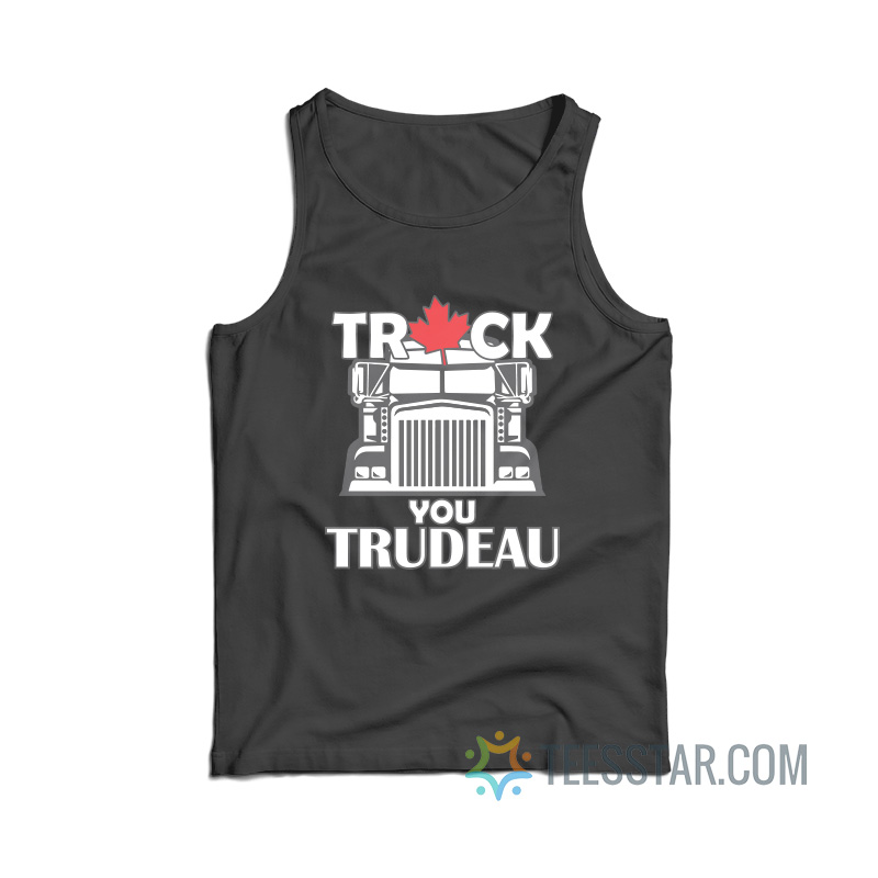 Truck You Trudeau Tank Top