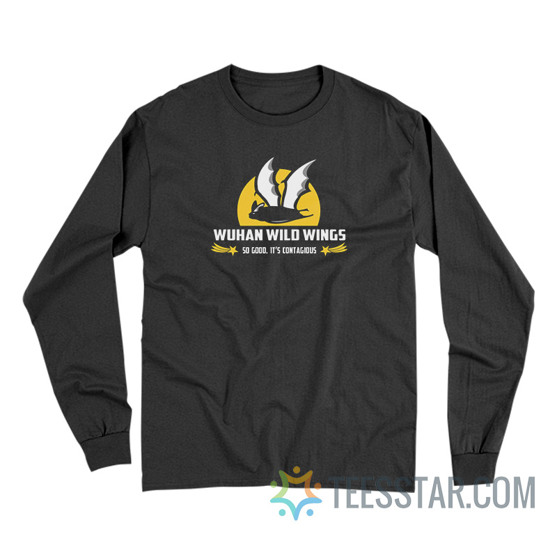 Wuhan Wild Wings So Good It's Contagious Long Sleeve