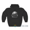 You're The Only Light I've Ever Known Hoodie