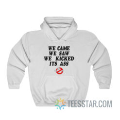 Ghostbusters We Came We Saw Hoodie