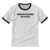 Sam Elliott Moustache Rides Ringer T-Shirt