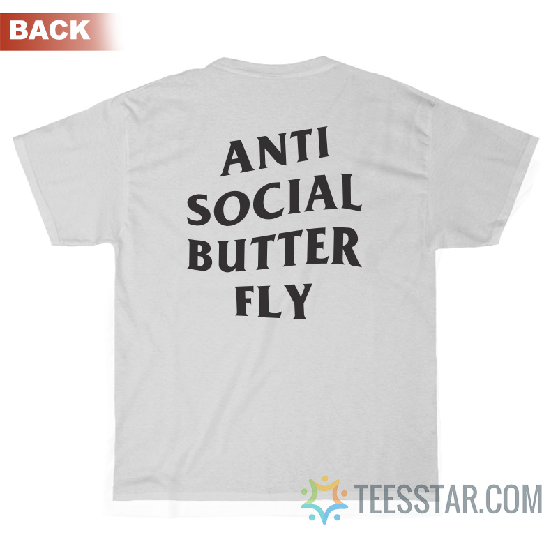 Anti Social Butterfly T-Shirt