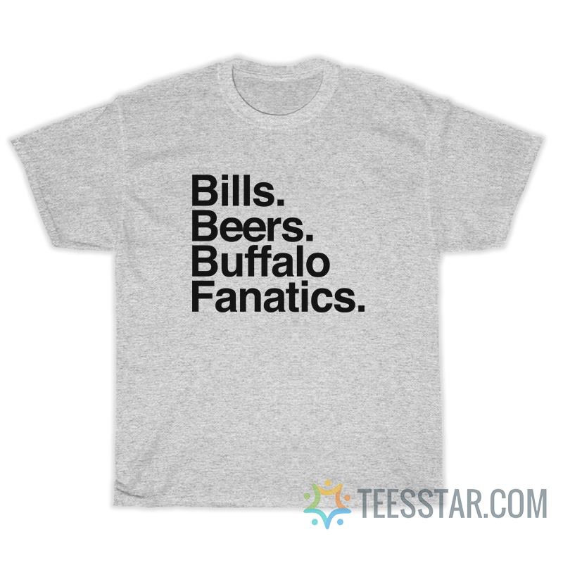 Bills Beers Buffalo Fanatics T-Shirt