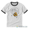 Bjenny Montero Hey Baby That's Jazz Ringer Tee