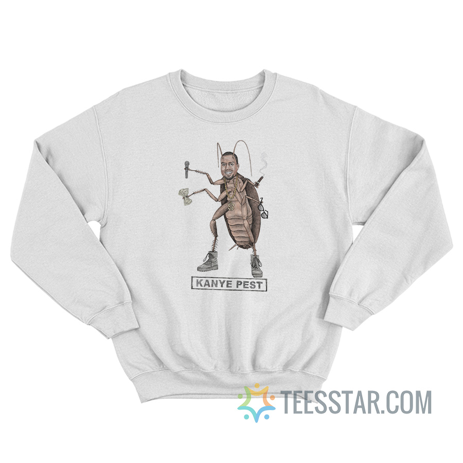 Kanye Pest Sweatshirt