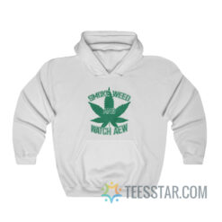 Smoke Weed And Watch Aew Hoodie