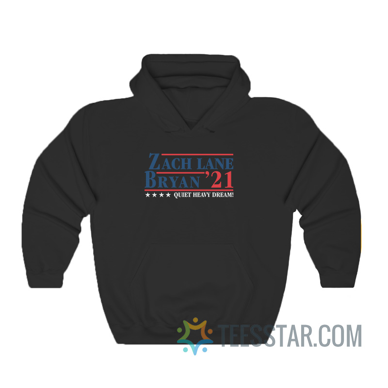 Zach Lane Bryan 21 Quiet Heavy Dream Hoodie
