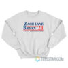 Zach Lane Bryan 21 Quiet Heavy Dream Sweatshirt