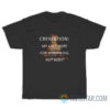 Cremation Is Last Hope For A Smoking Hot Body T-Shirt