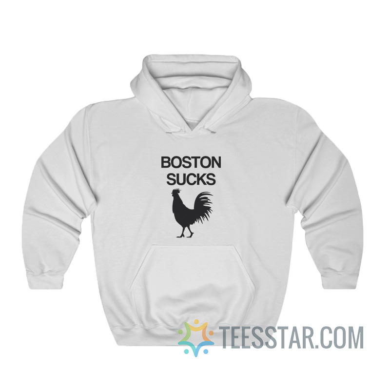 Boston Sucks Cock Hoodie