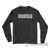 Suspect Everyone Long Sleeve