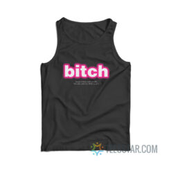 Bitch Definition A Babe With Attitude Tank Top